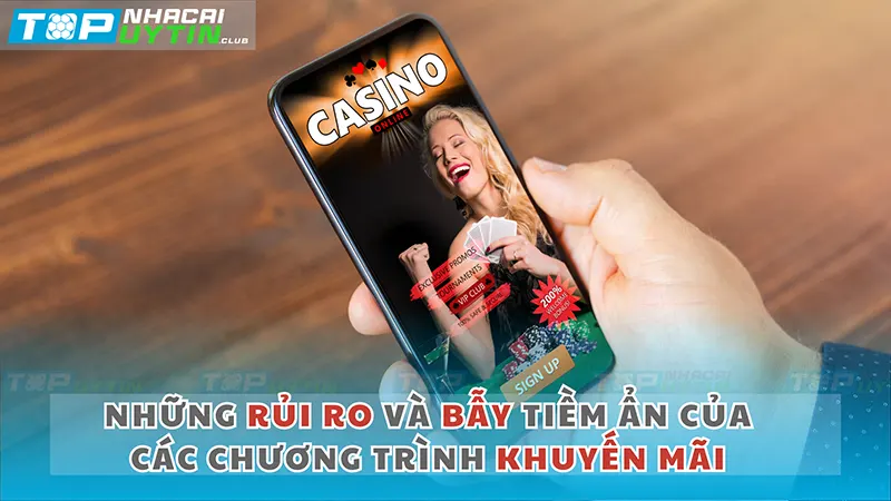 Những rủi ro và bẫy tiềm ẩn của các chương trình khuyến mãi