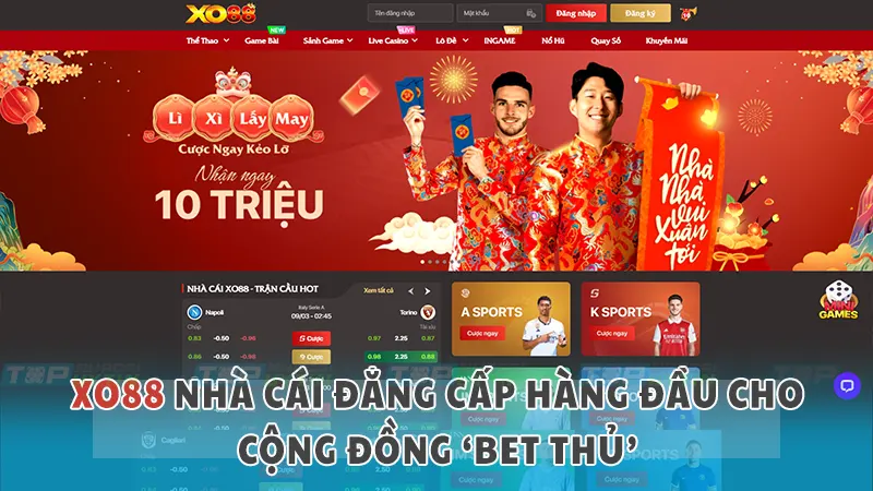 XO88 7 XO88 – Nhà cái đẳng cấp hàng đầu cho cộng đồng bet thủ