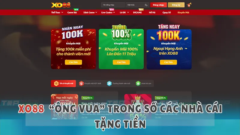 XO88 12 Chương trình khuyến mãi nạp đầu của xo88 là điểm sáng nổi bật