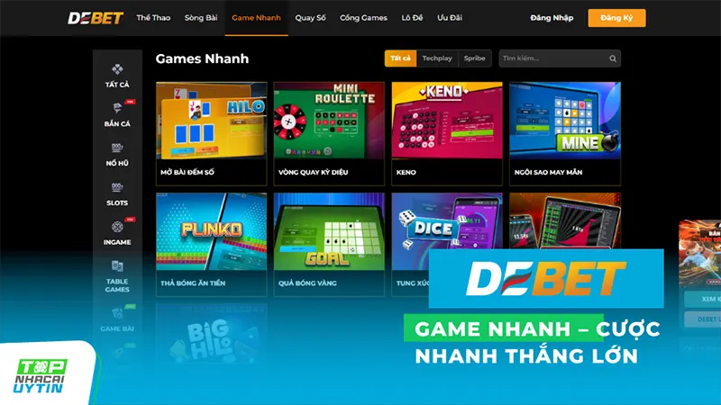 Game nhanh Debet – Cược nhanh thắng lớn