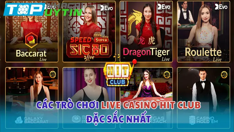 Live Casino Hit Club – Trải nghiệm game bài chân thực đỉnh cao 5 Các trò chơi Live Casino Hit Club đặc sắc nhất