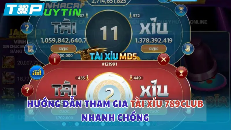 Chia sẻ cách chơi Tài Xỉu 789club đơn giản, luôn thắng lớn 5 Hướng dẫn tham gia vào Tài Xỉu 789club nhanh chóng